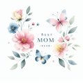 Best Mom Ever — Watercolor Floral Butterfly Digital Art Print